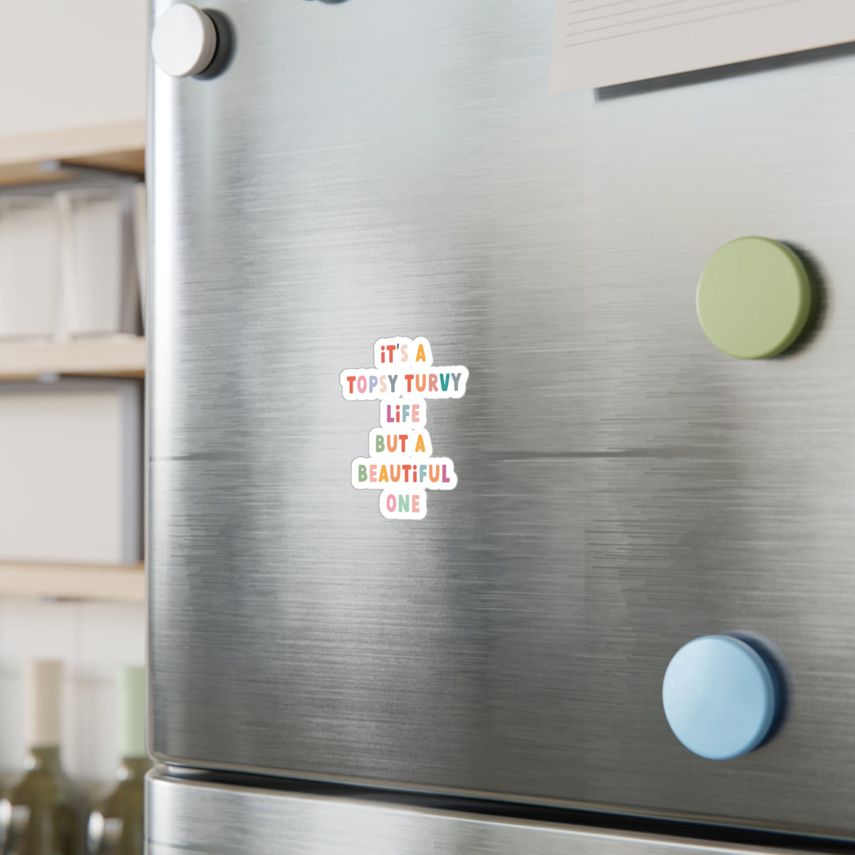 Topsy-Turvy Life Sticker