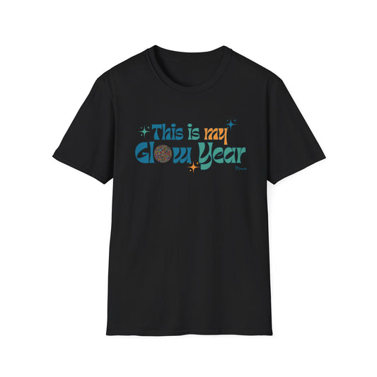 This Is My Glow Year T-Shirt — Mannie Signature
