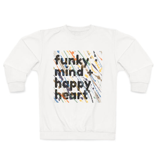 Funky Mind + Happy Heart Sweatshirt